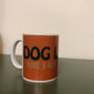 DOG LOVERS HAVE A NEW LEASH ON LIFE Coffee cup